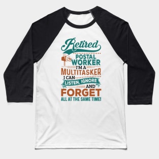 Retired Postal Worker Baseball T-Shirt